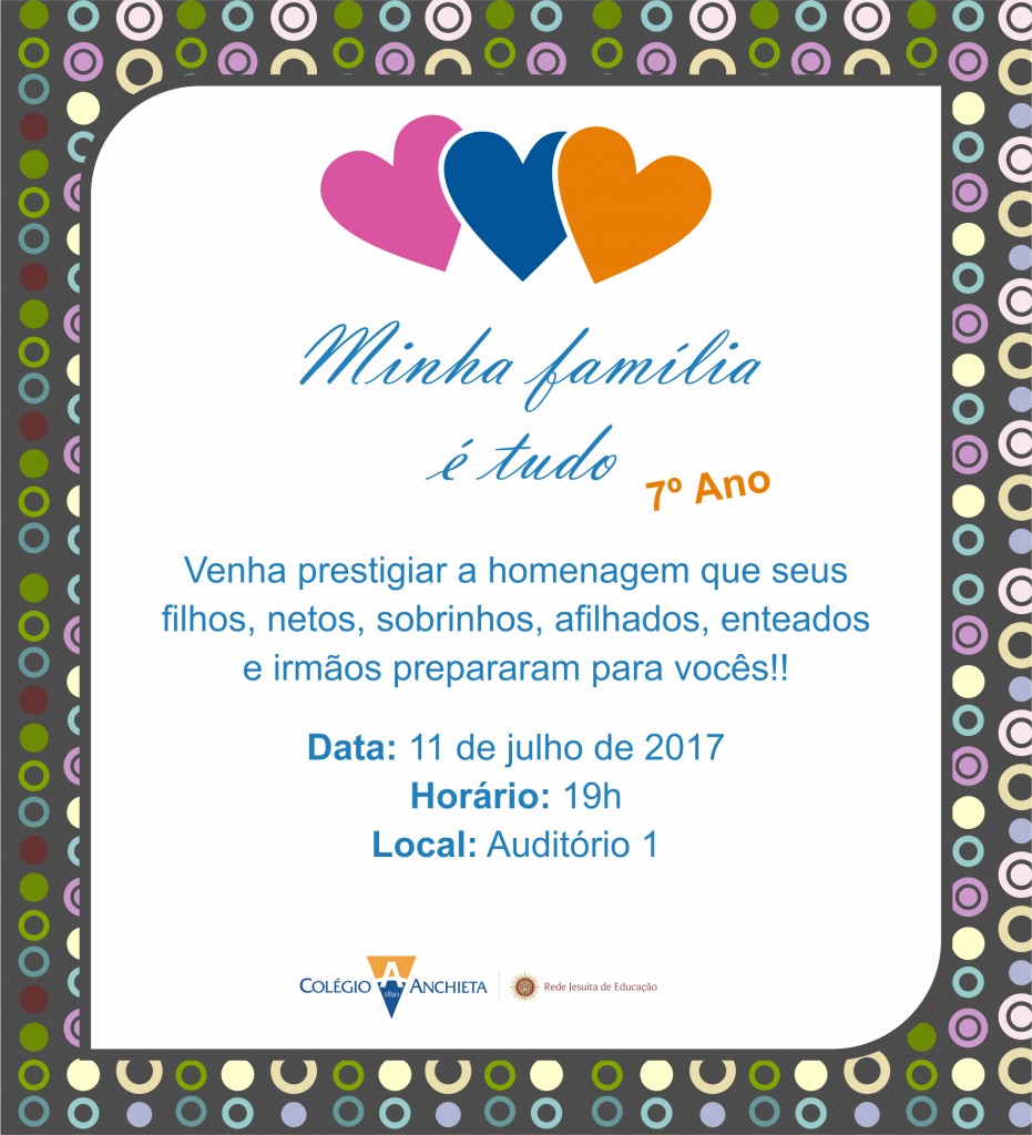 FESTA DA FAMÍLIA - 7º ANO